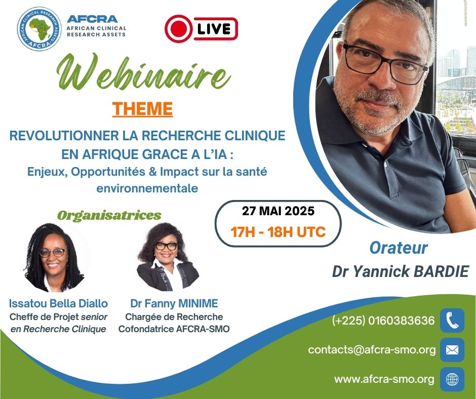 Webinaire AFCRA – Intelligence Artificielle et Recherche Clinique en Afrique – 27 mai 2025